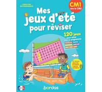 Mes jeux d'été pour réviser - Je rentre en CM2