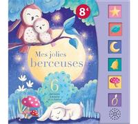 Mes jolies berceuses - Collectif - 1 2 3 Soleil - cartonné - Comptine, chant