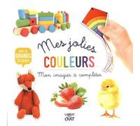 Mon bel imagier à compléter - Mes jolies couleurs - Livre d'activités avec grands stickers - Dès 36 mois