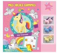 Mes jolies gommes - Les licornes Collectif (Auteur)