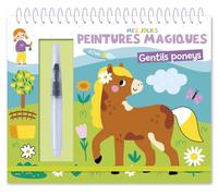 MES JOLIES PEINTURES MAGIQUES - GENTILS PONEYS
