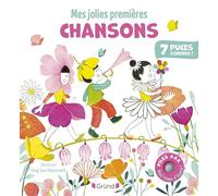 Mes jolies premières chansons - Livre sonore et d'éveil avec 7 puces sonores + 2 piles AAA - Bébé dès 6 mois