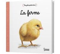 Anne Letoré – Mes jolis petits docs : La ferme – Petits imagiers 0-3 ans – Cartonné – Larousse