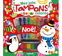 Mes jolis tampons colorés - Joyeux Noël ! - Tampons - encre - peinture - coloriage - 3 ans