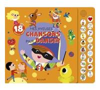 Mes joyeuses chansons pour danser Sophie Rohrbach (Illustration), Daniel Roode (Illustration), Lucile Ahrweiller (Illustration), Tiago Americo (Illustration), Séverine Cordier (Illustration), Olivia C