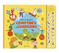 Mes joyeuses comptines et chansons – Livre sonore, 18 pastilles – Dès 1 an