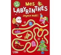 Mes Labyrinthes Joyeux Noël ! 3-5ans