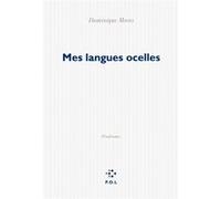 Mes langues ocelles Dominique Meens (Auteur)