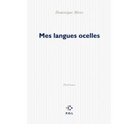 Mes langues ocelles: Prodromes