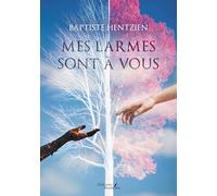 Mes larmes sont à vous
