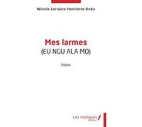 Mes larmes Winnie Lorraine Henriette Deba (Auteur)