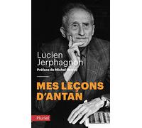 Mes leçons d'antan: Platon, Plotin et le néoplatonisme