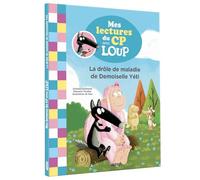 Mes lectures avec Loup - CP Niveau 2 - La drôle de maladie de Demoiselle Yéti