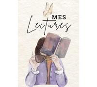 Mes Lectures - Carnet de lecture à remplir: 100 Fiches de lecture à compléter - Carnet de bord pour vos Objectifs de lecture et Challenges livresques ... original pour une passionnées de lecture