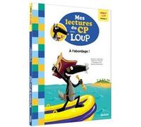 Mes lectures du cp avec loup - à l'abordage !