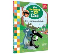 Mes lectures du cp avec loup - des ecrans dans la foret - Orianne Lallemand - Auzou Éditions - broché - Scolaire / Universitaire