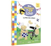Mes lectures du cp avec loup - la fête des crêpes