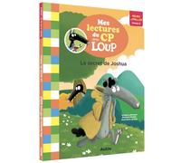 MES LECTURES DU CP AVEC LOUP - LE SECRET DE JOSHUA