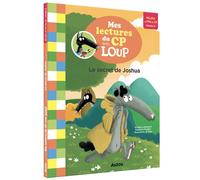 Mes lectures du cp avec loup - le secret de joshua - Eléonore Thuillier - Auzou Philippe Eds - broché - Roman cadet