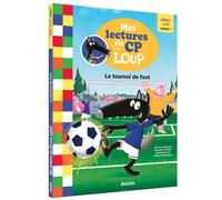 Mes lectures du cp avec loup - le tournoi de foot - Michael Emmerson - Auzou Philippe Eds - broché - Scolaire / Universitaire