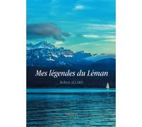 Mes légendes du Léman