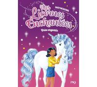 Mes licornes enchantées - tome 02 : Brise argentée (02)