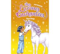 Mes licornes enchantées, tome 06 : Doux Songe (06)