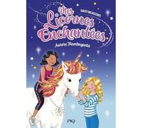 Mes licornes enchantées - tome 01 : Etoile du matin (1)
