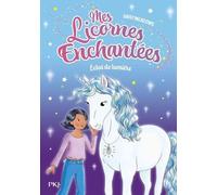 Mes licornes enchantées - tome 04 : Éclat de lumière (4)