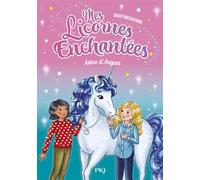 Mes licornes enchantées - tome 05 : Rayon de lune