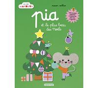 Pia Et Le Plus Beau Des Noëls - Avec Des Pages Aimantées Et 12 Magnets À Détacher !