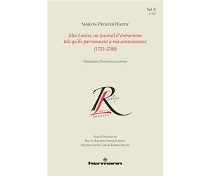 Mes Loisirs, ou Journal d'événemens tels qu'ils parviennent à ma connoissance (1753-1789), Volume 10 1788 - Siméon-Prosper Hardy - Hermann - broché - Roman
