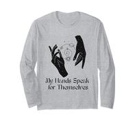 Mes Mains parlent d'elles-mêmes Deaf ASL Expression Design Manche Longue