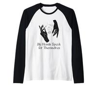 Mes Mains parlent d'elles-mêmes Deaf ASL Expression Design Manche Raglan