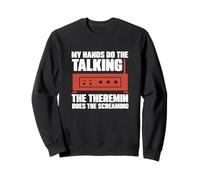Mes Mains parlent, Le thérémine Fait Les cris Cool Sweatshirt