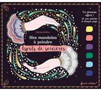 Mes mandalas à peindre : Esprits de sorcière