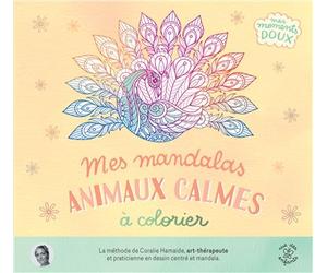 Mes mandalas - Animaux calmes à colorier Plus de 50 coloriages pour s'apaiser - Coralie Hamaide - Rue Des Enfants - broché - Document jeunesse