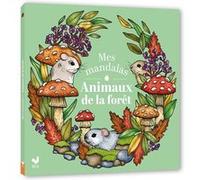 Mes mandalas animaux de la forêt