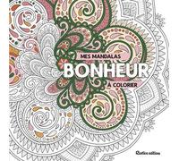 Mes mandalas bonheur à colorier - Marica Zottino - Rustica - broché - Livre-jeu