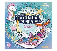 Mes Mandalas Magiques Océan - En Coloriant, Les Dessins Secrets Apparaissent !