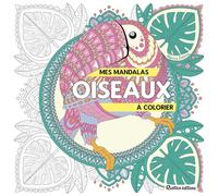 Mes Mandalas Oiseaux À Colorier
