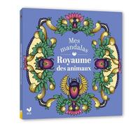 Mes mandalas - Royaume des animaux - Nanna Rosengren - Deux Coqs D'or - broché - Document jeunesse