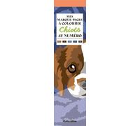 Mes marque-pages à colorier au numéro : Chiots