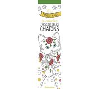 Mes Marque-Pages À Colorier : Irrésistibles Chatons