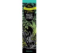 Mes marque-pages à gratter : Magie de la forêt