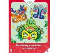 Mes masques animaux en volume - pochette avec accessoires Mathilde Bourgon (Illustration)