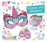 Lili La Baleine – Mes masques en strass: Licornes – Avec 400 strass dont 5 maxi – Broché