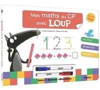 Mes Maths Au Cp Avec Loup - Avec 2 Feutres Effaçables