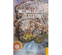 Mes meilleures citations