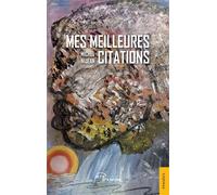 Mes meilleures citations - Michel Nijean - Jets D'encre - broché - Essai
